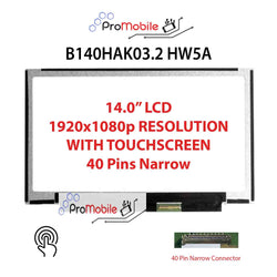 For B140HAK03.2 HW5A 14.0" WideScreen New Laptop LCD Screen Replacement Repair Display [Pro-Mobile]