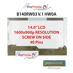 For B140RW03 V.1 HW0A 14.0" WideScreen New Laptop LCD Screen Replacement Repair Display [Pro-Mobile]