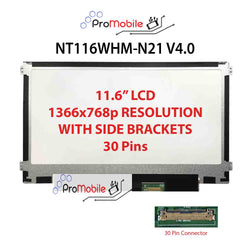For NT116WHM-N21 V4.0 11.6" WideScreen New Laptop LCD Screen Replacement Repair Display [Pro-Mobile]
